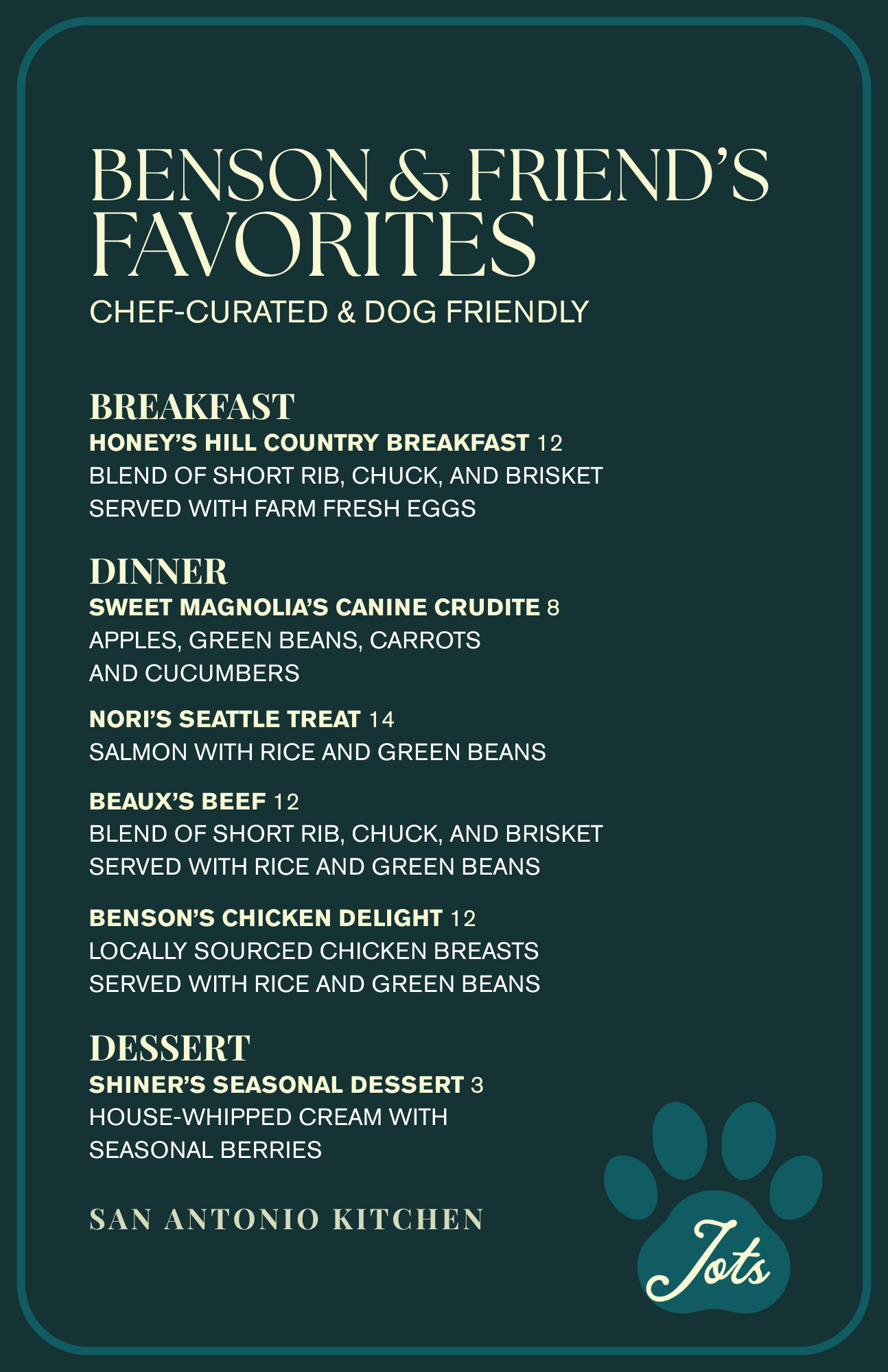 Benson and Friends Favorites - Jots Dog Menu